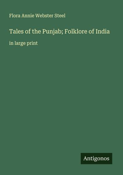 Tales of the Punjab; Folklore of India