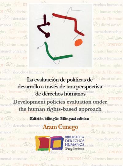La evaluación de políticas de desarrollo a través de una perspectiva de derechos humanos