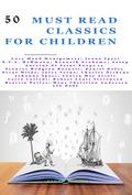 50 Must Read Classics for Children