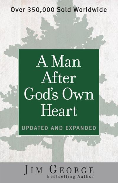 A Man After God’s Own Heart
