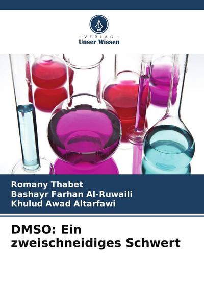 DMSO: Ein zweischneidiges Schwert