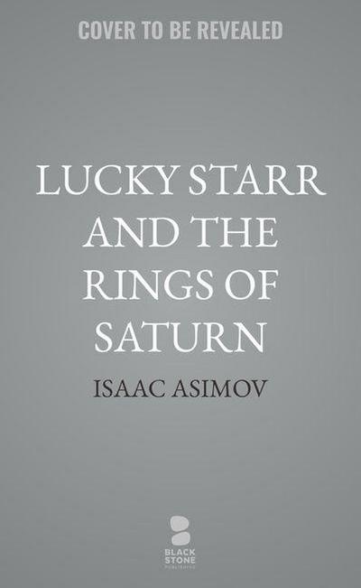 Lucky Starr and the Rings of Saturn