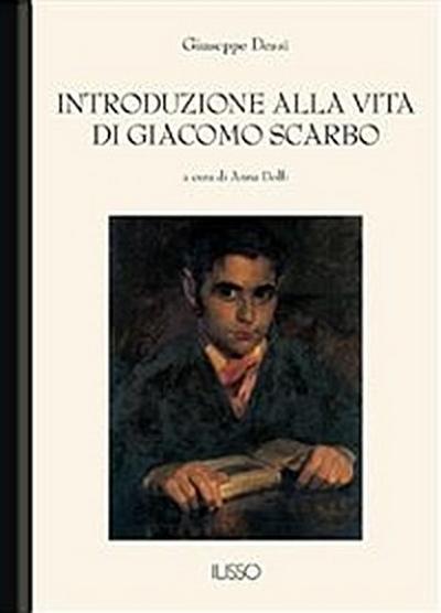 Introduzione alla vita di Giacomo Scarbo