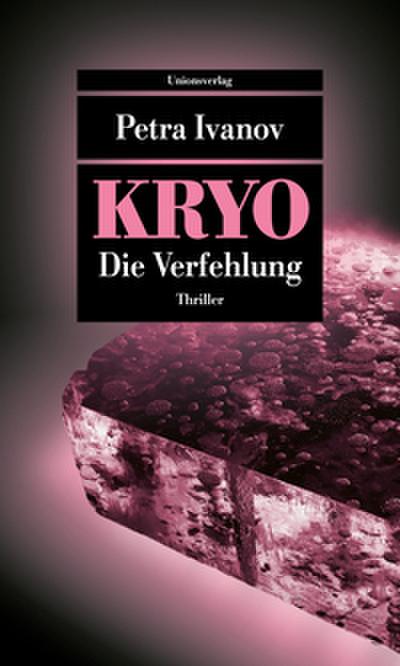 KRYO - Die Verfehlung