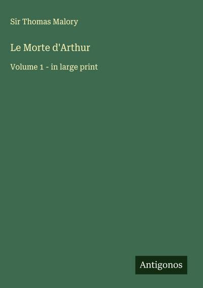 Le Morte d’Arthur