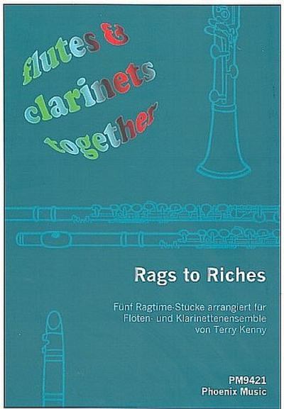 Rags to Riches für Flöten undKlarinetten (4-stimmiges Ensemble)
