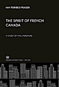 The Spirit of French Canada