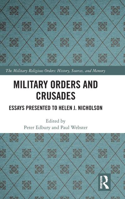 Military Orders and Crusades
