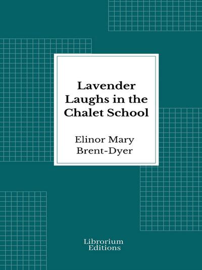 Lavender Laughs in the Chalet School