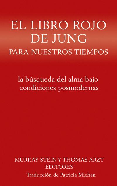 El libro rojo de Jung para nuestros tiempos