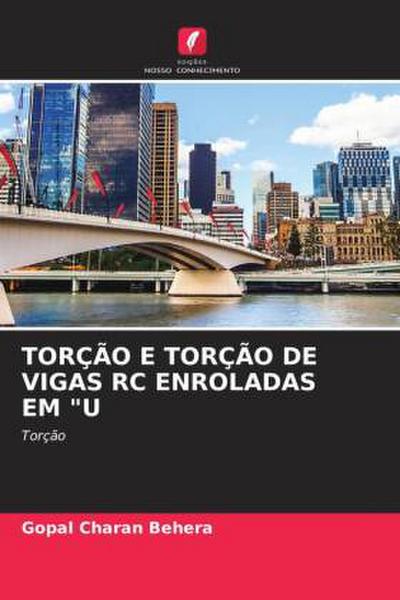 TORÇÃO E TORÇÃO DE VIGAS RC ENROLADAS EM "U