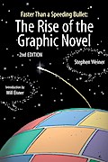 Faster Than a Speeding Bullet: The Rise of the Graphic Novel