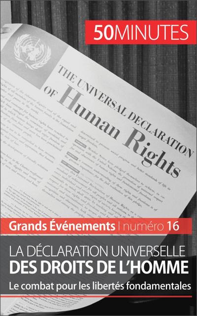 La Déclaration universelle des droits de l’homme