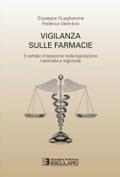Vigilanza sulle farmacie. Il verbale d’ispezione nella legislazione nazionale e regionale