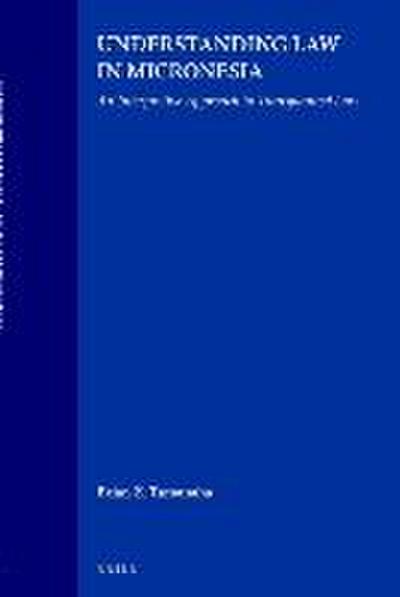 Understanding Law in Micronesia