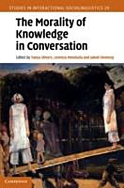 Morality of Knowledge in Conversation