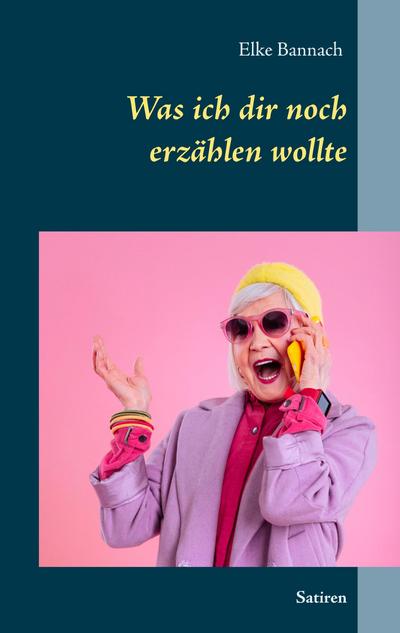 Was ich dir noch erzählen wollte
