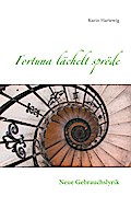 Fortuna lächelt spröde