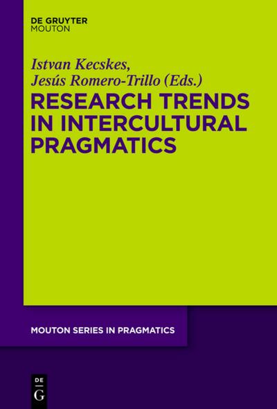 Research Trends in Intercultural Pragmatics