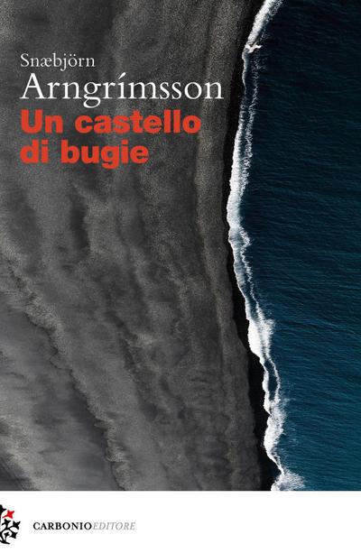 Arngrimsson, S: Castello di bugie