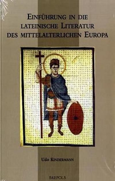 Einführung in die lateinische Literatur des mittelalterlichen Europa