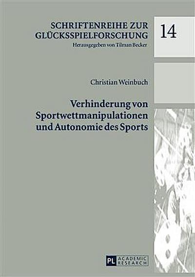Verhinderung von Sportwettmanipulationen und Autonomie des Sports