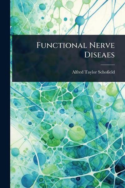 Functional Nerve Diseaes