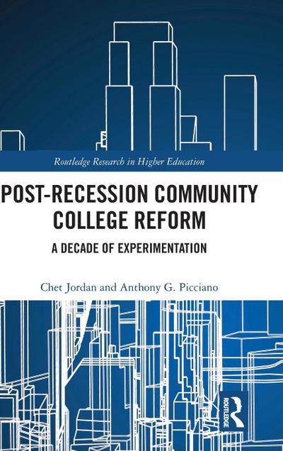 Post-Recession Community College Reform