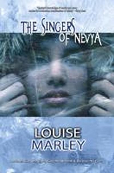 The Singers of Nevya