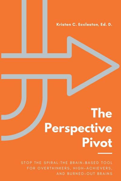 The Perspective Pivot