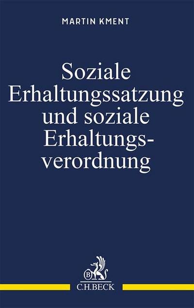 Soziale Erhaltungssatzung und soziale Erhaltungsverordnung