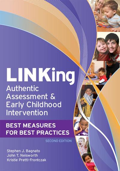 Linking Authentic Assessment and Early Childhood Intervention