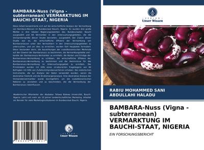 BAMBARA-Nuss (Vigna -subterranean) VERMARKTUNG IM BAUCHI-STAAT, NIGERIA