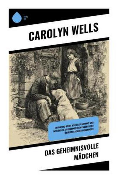Das geheimnisvolle Mädchen