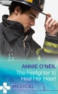 Firefighter To Heal Her Heart (Mills & Boon Me
