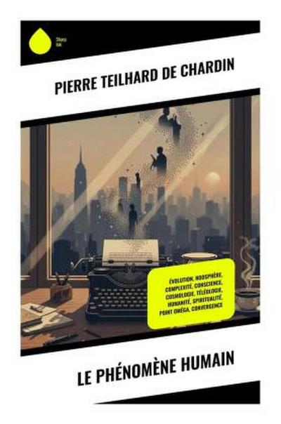 Le Phénomène humain