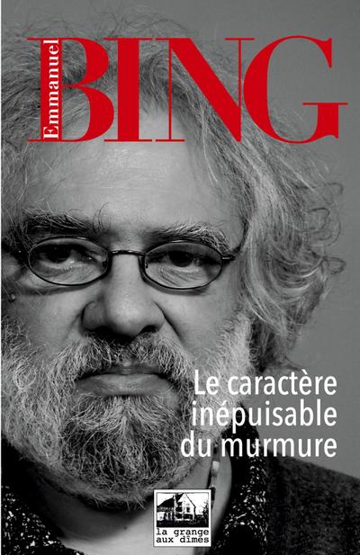 Le caractère inépuisable du murmure