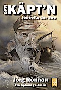 Der Käpt’n - Jenseits der See