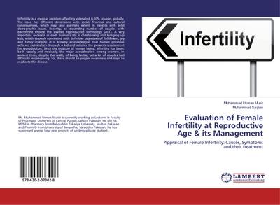 Evaluation of Female Infertility at Reproductive Age & its Management