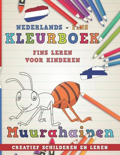 Kleurboek Nederlands - Fins I Fins Leren Voor Kinderen I Creatief Schilderen En Leren