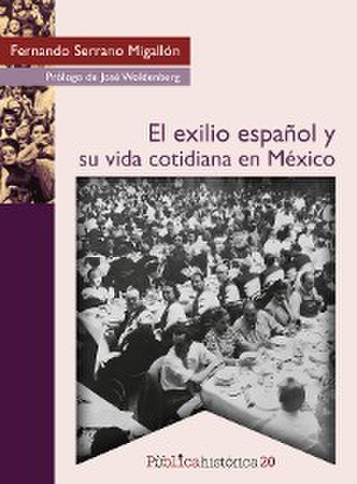 El exilio español y su vida cotidiana en México