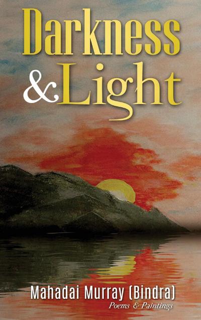 Darkness & Light