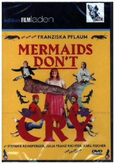 Mermaids Don’t Cry
