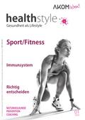 healthstyle - Gesundheit als Lifestyle