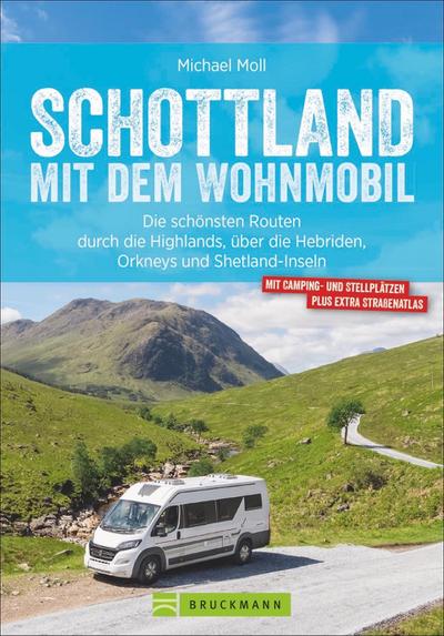 Schottland mit dem Wohnmobil