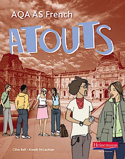 Atouts: Aqa as French Student Book