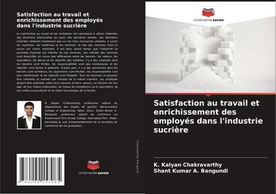 Satisfaction au travail et enrichissement des employés dans l’industrie sucrière