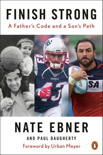 Finish Strong: A Father’s Code and a Son’s Path