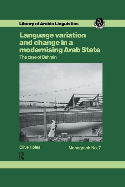 Language Variation and Change in a Modernising Arab State