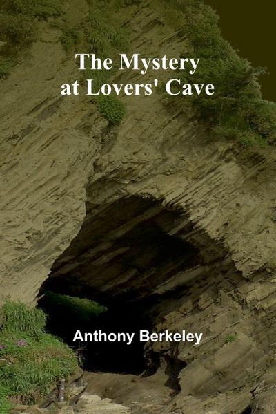 The Mystery at Lovers’ Cave